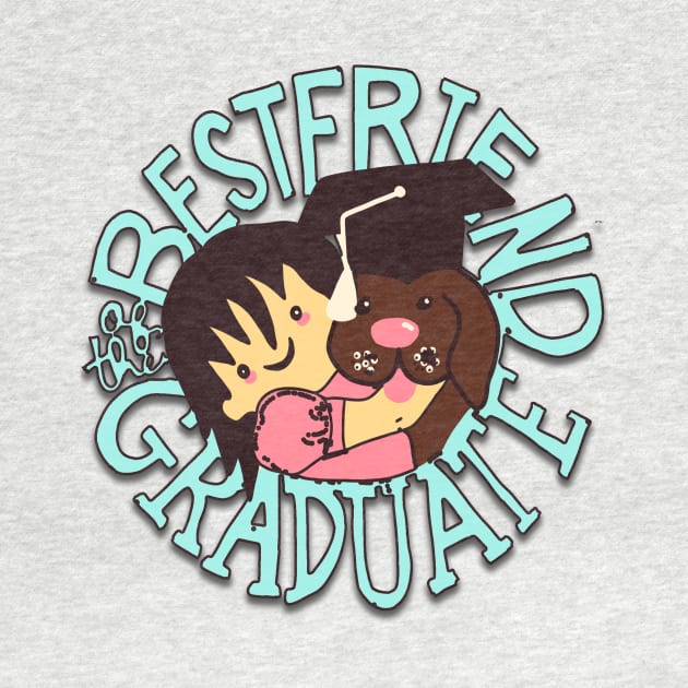 Best friend of the Graduate Cute Girl and a Dog Wearing Graduation Cap by JEA Jennifer Espina Arts